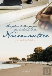 Les Plus Belles Pages Des Ecrivains De Noirmoutier