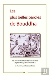 Les Plus Belles Paroles Du Bouddha
