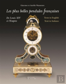 Les Plus Belles Pendules Franethcaises
