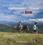 Les Plus Belles Randonnées En France Avec Un Âne