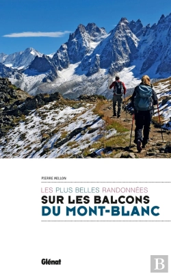 Bertrand.pt - Les Plus Belles Randonnées Sur Les Balcons Du Mont-Blanc