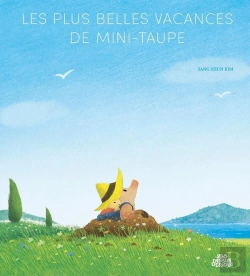 Bertrand.pt - Les Plus Belles Vacances De Mini-Taupe