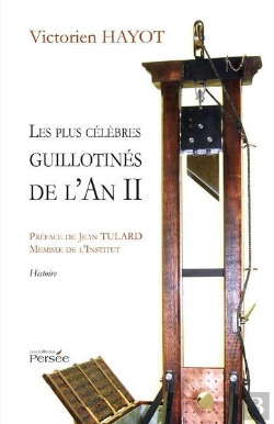 Bertrand.pt - Les Plus Célèbres Guillotinés De L'An Ii