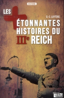 Bertrand.pt - Les Plus Étonnantes Histoires Du Iiie Reich