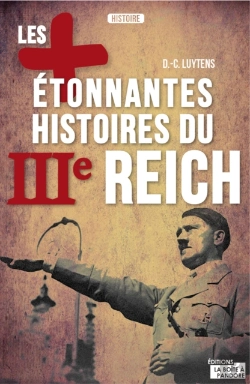 Bertrand.pt - Les Plus Étonnantes Histoires Du Iiie Reich