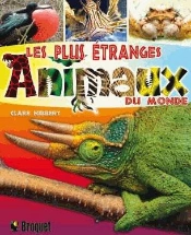 Les Plus Etranges Animaux Du Monde