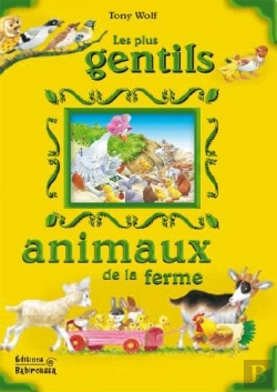 Bertrand.pt - Les Plus Gentils Animaux De La Ferme