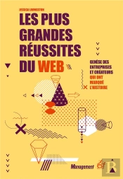 Les Plus Grandes Reussites Du Web