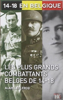 Bertrand.pt - Les Plus Grands Combattants Belges De 14-18