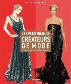Bertrand.pt - Les Plus Grands Createurs De Mode. De Coco Chanel A Jean-Paul Gaultier