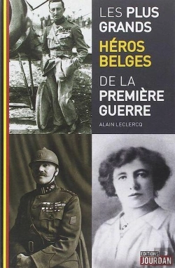 Bertrand.pt - Les Plus Grands Heros Belges De La Premiere Guerre