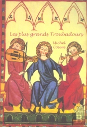 Les Plus Grands Troubadours