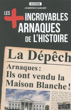 Bertrand.pt - Les Plus Incroyables Arnaques De L'Histoire