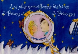 Bertrand.pt - Les Plus Merveilleuses Histoires De Princes Et De Princesses