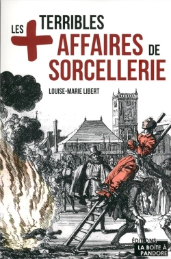 Bertrand.pt - Les Plus Terribles Affaires De Sorcellerie