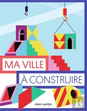 Les Pochettes Du Pere Castor - Ma Ville A Construire