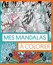 Les Pochettes Du Pere Castor - Mes Mandalas A Colorier