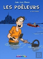 Les Poêleurs 2 ; Pile-Poêle