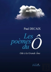Les Poèmes Du Ô ; Ode À La Grande Ame