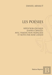 Les Poésies ; Réédition Critique D'Après Canello, Avec Traduction Française Et Notes Par René Lavaud