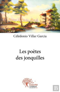 Bertrand.pt - Les Poètes Des Jonquilles