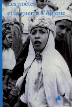 Bertrand.pt - Les Poetes Et La Guerre D'Algerie