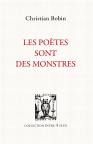 Les Poètes Sont Des Monstres