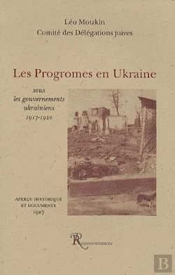 Bertrand.pt - Les Pogromes En Ukraine Sous Les Gouvernements Ukrainiens 1917-1920