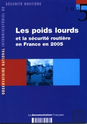 Les Poids Lourds Et La Sécurité Routière En France En 2005
