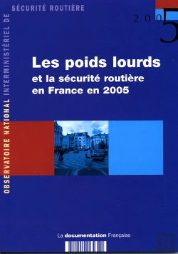 Bertrand.pt - Les Poids Lourds Et La Sécurité Routière En France En 2005