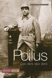Les Poilus ; Les Ders Des Ders