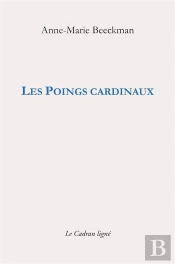Les Poings Cardinaux