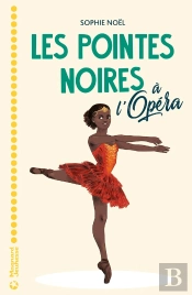 Les Pointes Noires Tome 2 : À L'Opéra