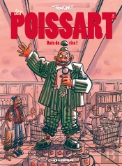 Les Poissart Tome 3 ; Rois Du Rire !