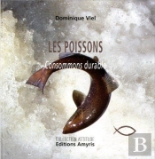 Les Poissons ; Consommons Durable