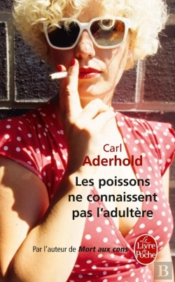 Bertrand.pt - Les Poissons Ne Connaissent Pas L'Adultère