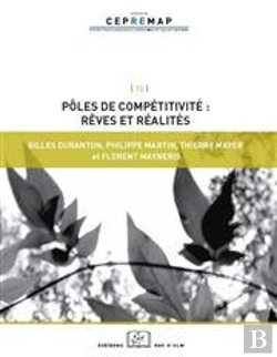 Bertrand.pt - Les Pôles De Compétitivité ; Que Peut-On En Attendre ?
