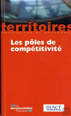Bertrand.pt - Les Pôles De Compétitivité