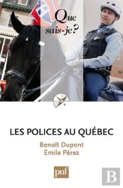 Les Polices Au Québec (2e Édition)