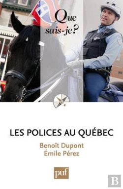 Bertrand.pt - Les Polices Au Québec (2e Édition)