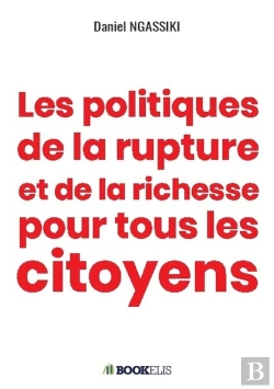 Bertrand.pt - Les Politiques De La Rupture Et De La Richesse Pour Tous Les Citoyens