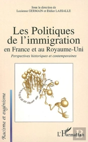 Les Politiques De L'Immigration En France Et Au Royaume-Uni