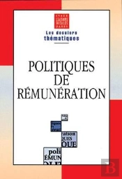 Les Politiques De Remuneration