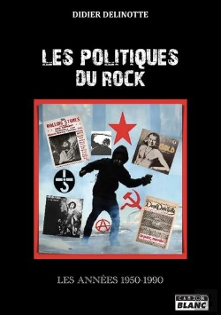 Bertrand.pt - Les Politiques Du Rock - Les Annees 1950 - 1990