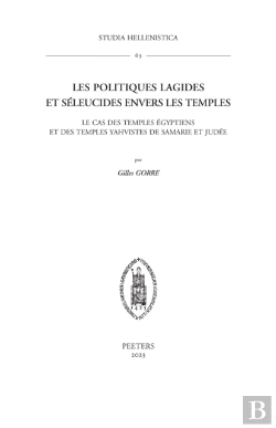 Bertrand.pt - Les Politiques Lagides Et Seleucides Envers Les Temples