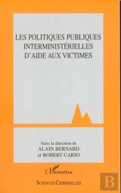 Les Politiques Publiques Interministerielles D'Aide Aux Victimes