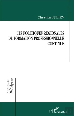 Bertrand.pt - Les Politiques Regionales De Formation Professionnelle Continue
