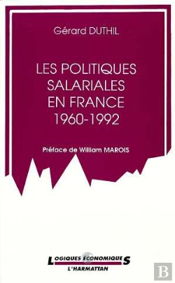 Bertrand.pt - Les Politiques Salariales En France, 1960-1992