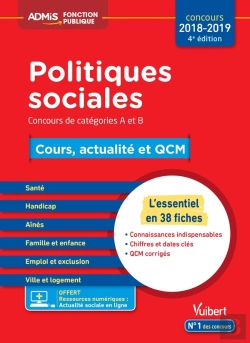 Bertrand.pt - Les Politiques Sociales En France ; Catégories A Et B ; Actualité Et Thèmes Incontournables (Concours 2018/2019)