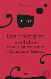 Les Politiques Sociales Sous Le Quinquennat D'Emmanuel Macron